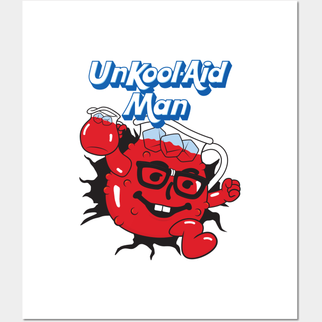 UnKool-Aid Man Wall Art by Woah_Jonny